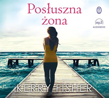 Posłuszna żona audiobook