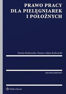 Prawo pracy dla pielęgniarek i położnych