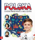 Polska. Co dziecko powinno wiedzieć o swojej...