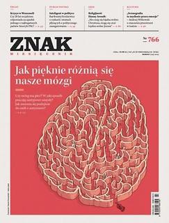 Miesięcznik Znak 766 3/2019 Jak pięknie r&oacute;żnią...