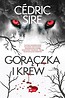 Gorączka i krew