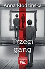 Najlepsze kryminały PRL. Trzeci gang