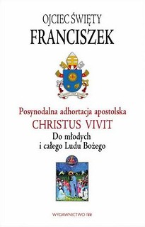 Posynodalna adhortacja apostolska Christus Vivit