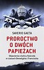 Proroctwo o dw&oacute;ch papieżach