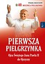 Pierwsza Pielgrzymka Ojca świętego JP II do...