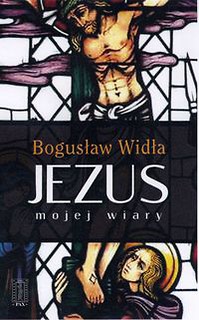 Jezus mojej wiary