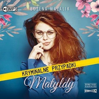 Kryminalne przypadki Matyldy audiobook