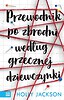 Przewodnik po zbrodni według grzecznej dziewczynki