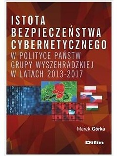 Istota bezpieczeństwa cybernetycznego w polityce..