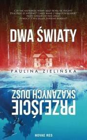 Dwa światy. Przejście skazanych dusz