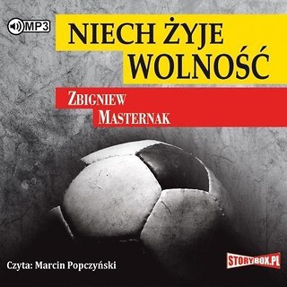 Niech żyje wolność audiobook