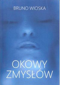 Okowy zmysłów