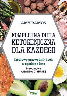 Kompletna dieta ketogeniczna dla każdego