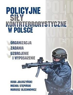 Policyjne siły kontrterrorystyczne w Polsce