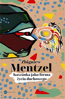 Kaszanka jako forma życia duchowego