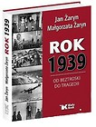 Rok 1939. Od bestroski do tragedi