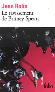 Le ravissement de Britney Spears