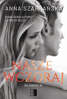 Nasze wczoraj