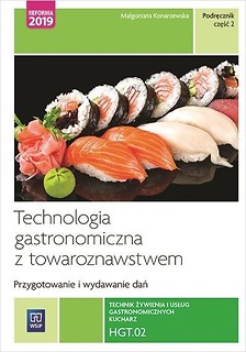 Technik żywienia i usług gastro. Kwal.HGT.02. cz.2