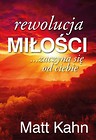 Rewolucja miłości... zaczyna się od ciebie