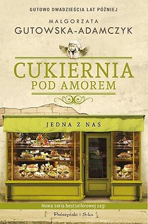 Cukiernia Pod Amorem. Jedna z nas