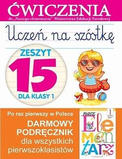 Uczeń na sz&oacute;stkę Kl.1 z.15 Ćwiczenia