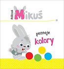 Króliczek Mikuś poznaje kolory