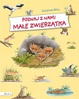 Poznaj z nami małe zwierzątka