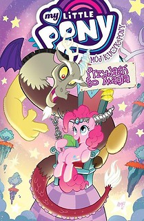 M&oacute;j Kucyk Pony T.13 Przyjaźń to magia