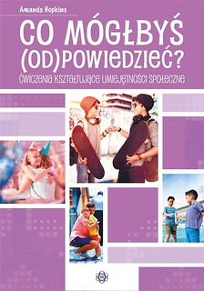 Co m&oacute;głbyś (od)powiedzieć?