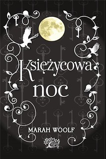 Saga księżycowa. Księżycowa noc