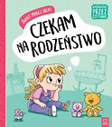 Świat małej Julki. Czekam na rodzeństwo...