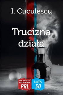 Najlepsze kryminały PRL. Trucizna działa