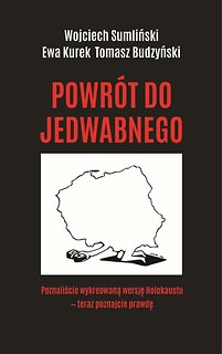 Powr&oacute;t do Jedwabnego