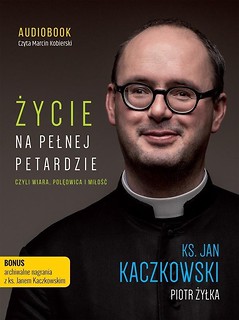 Życie na pełnej petardzie audiobook