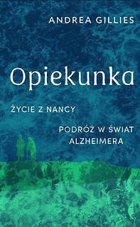 Opiekunka. Życie z Nancy