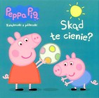 Świnka Peppa. Książeczki z.. 60 Skąd te cienie?