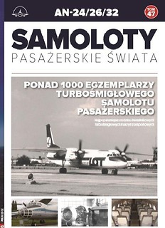 Samoloty Pasażerskie Świata T.47 AN-24/26/32