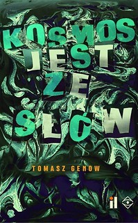 Kosmos jest ze sł&oacute;w