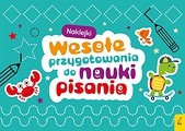 Wesołe przygotowania do nauki pisania