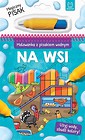 Malowanka z pisakiem wodnym. Na wsi