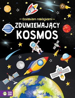 Ozdabiam naklejkami. Zdumiewający kosmos