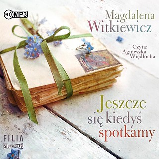 Jeszcze się kiedyś spotkamy audiobook