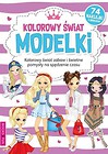 Kolorowanka z naklej. -  Kolorowy świat modelki