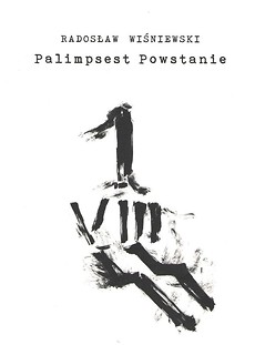 Palimpsest Powstanie