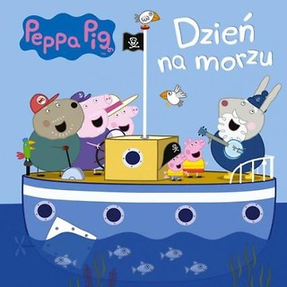 Świnka Peppa. Dzień na morzu