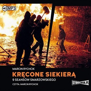 Kręcone siekierą. 9 seans&oacute;w...Audiobook