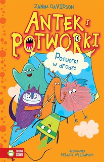 Antek i potworki. Potworki w drodze