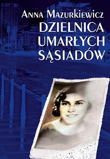 Dzielnica umarłych sąsiad&oacute;w