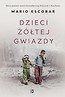 Dzieci ż&oacute;łtej gwiazdy